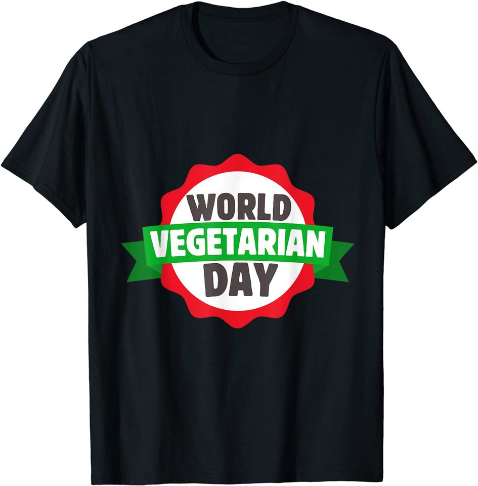 World Vegetarian Day T-Shirt