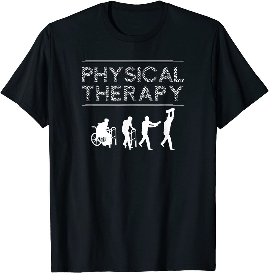 Physical Therapy T Shirt