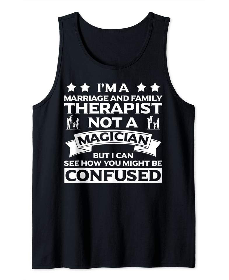 Marriage And Family Therapist Tank Top
