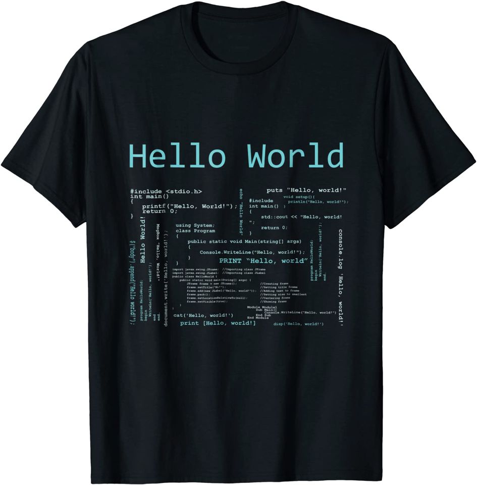 Hello World Computer Programming Languages T Shirt