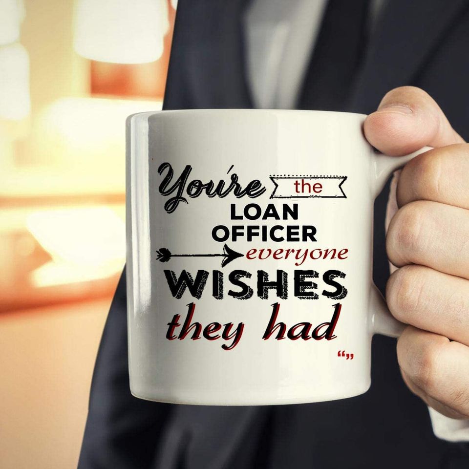 Thank You Loan Officer Mug Coffee Cup Gifts for Men Women - Loans Mortgage Originators Banker