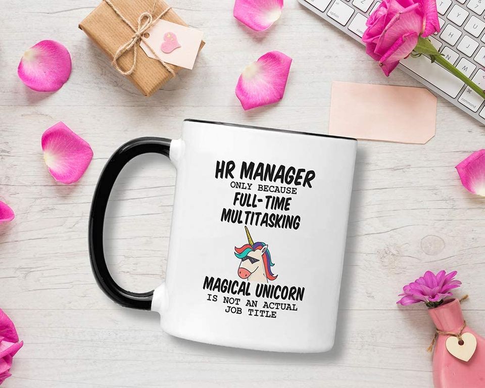 Human Resources Gifts. HR Manager Mug. Because Unicorn Is Not An Actual Job Title. Gift Idea for Boss or Office Co-Worker.