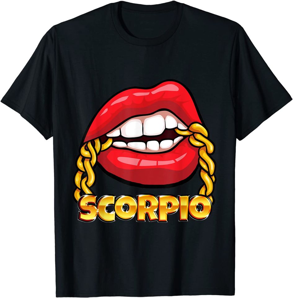 Juicy Lips Gold Chain Scorpio Zodiac Sign T Shirt