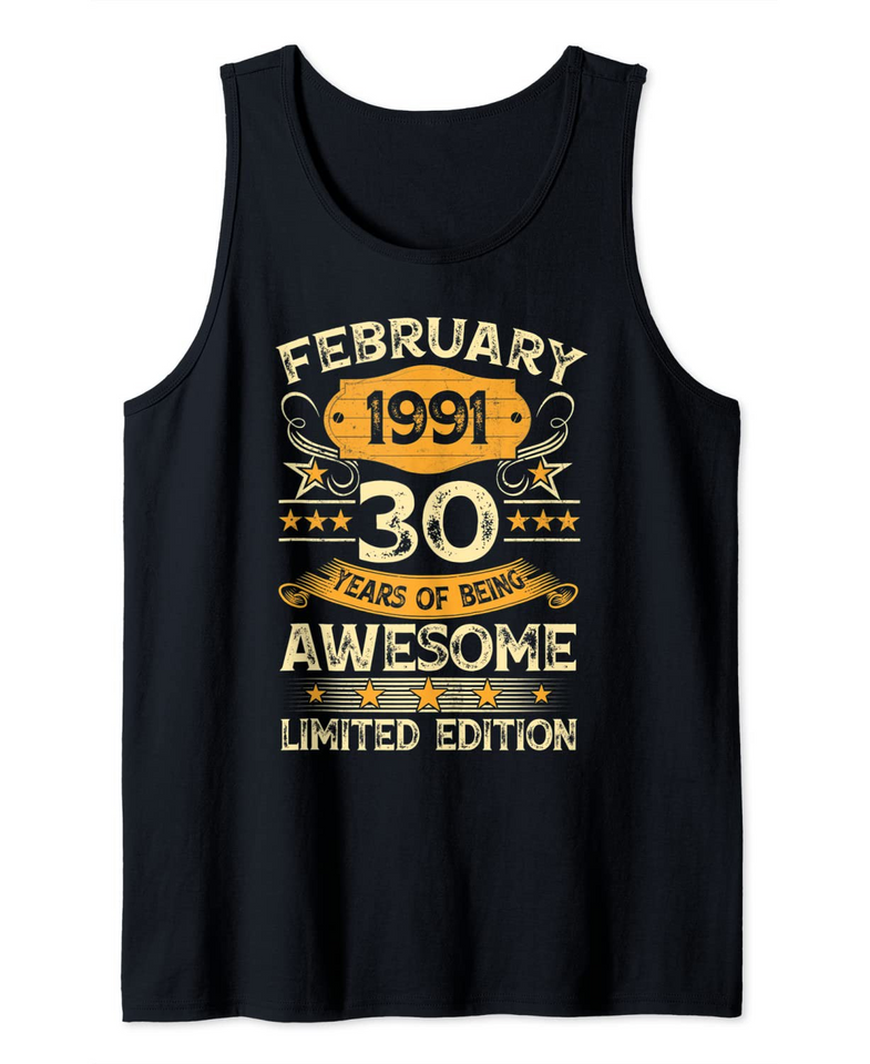 30 Years Old Gift Vintage February 1991 30th Birthday Gift Tank Top