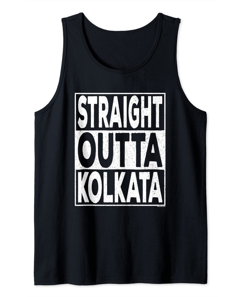 Straight Outta Kolkata Tank Top