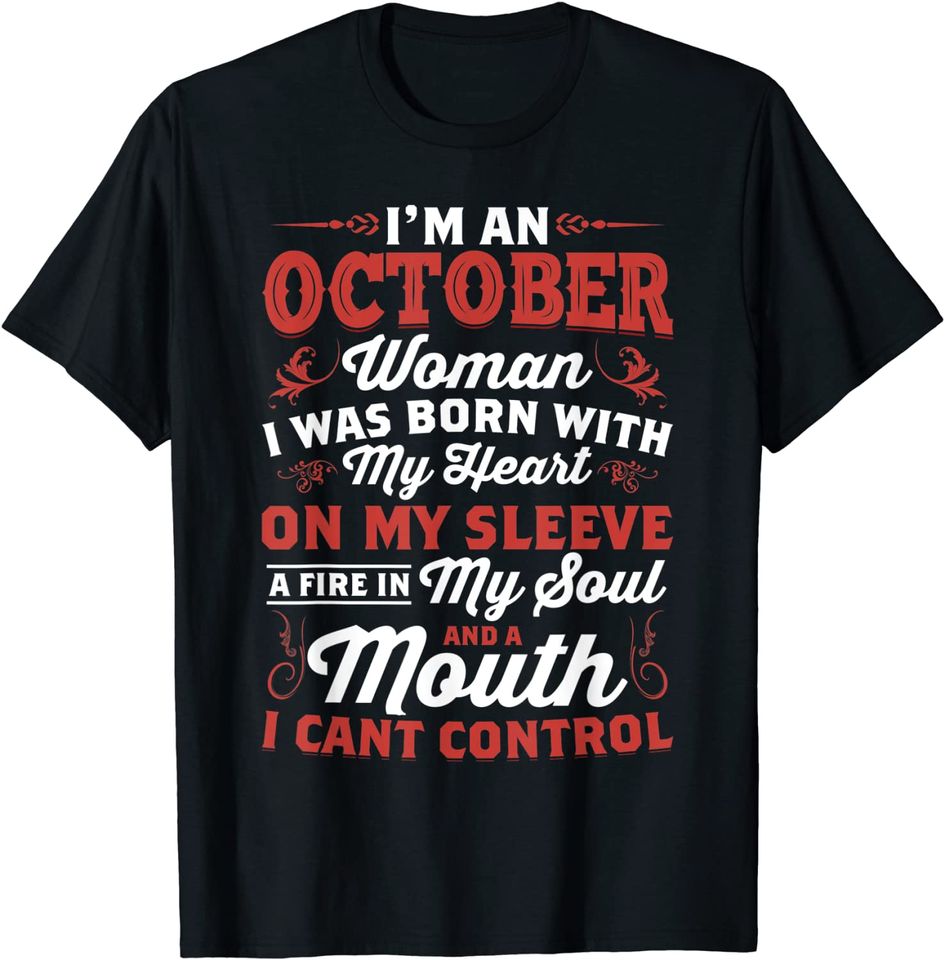 I'm An October Women Queen Born In October T-Shirt