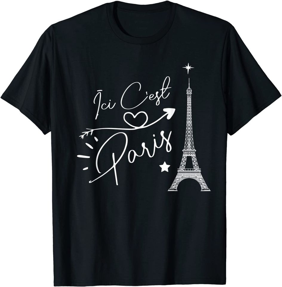 Ici C'est Paris T-Shirt