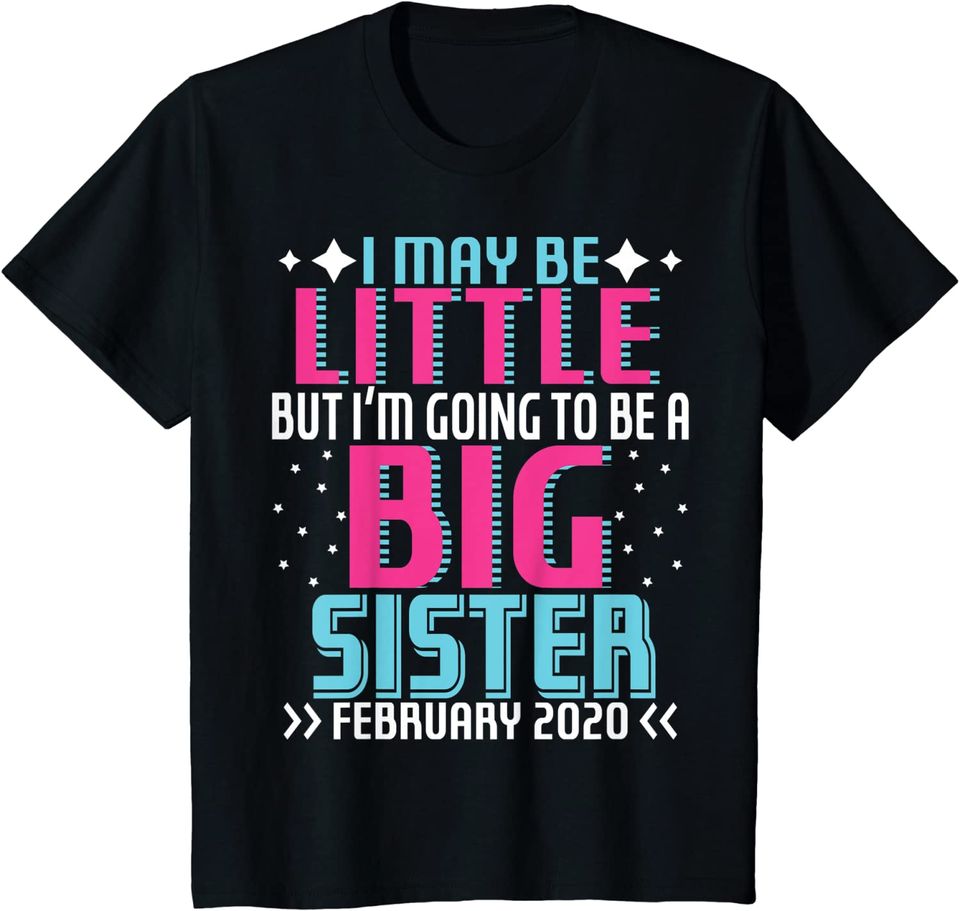 Kids Coming Big Sister February 2020 Tshirt