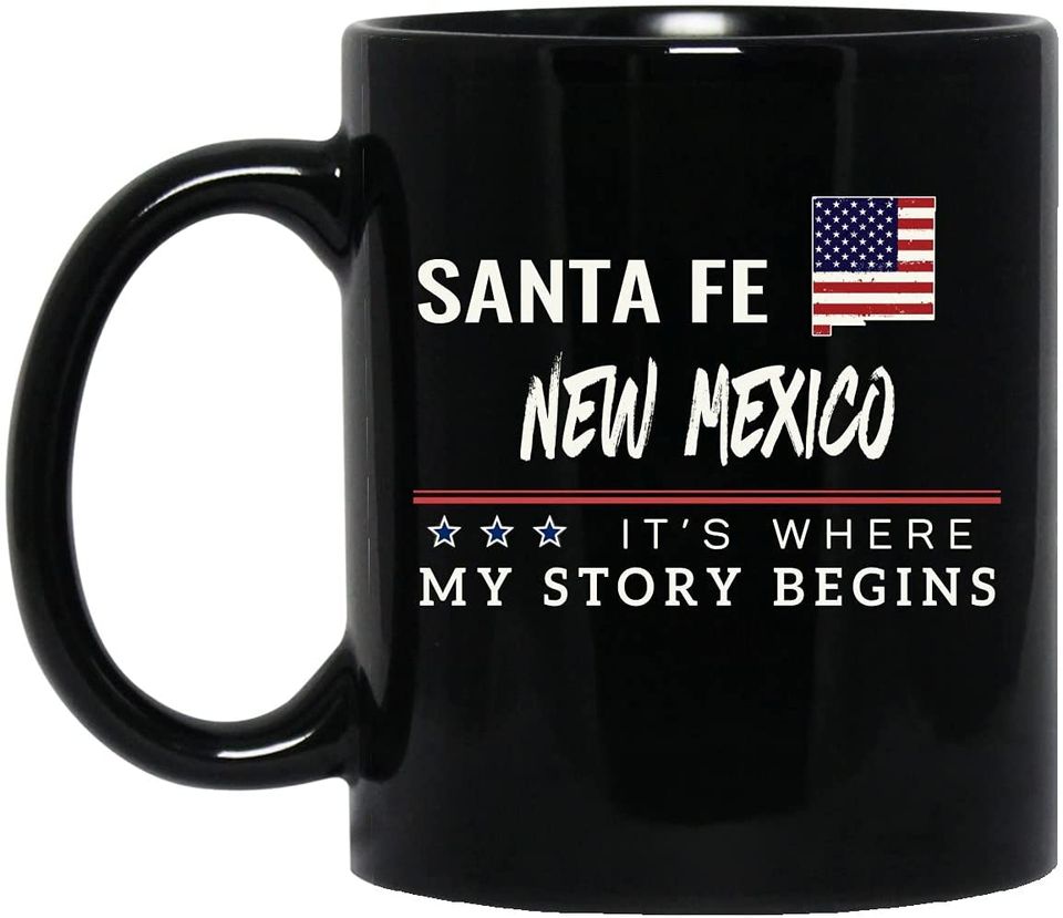 American Flag Mug Santa Fe New Mexico Coffee Cup It's Where My Story Begins Coffee Mug Patriotic Gift Independence Day Memorial Day Tea Cup Black