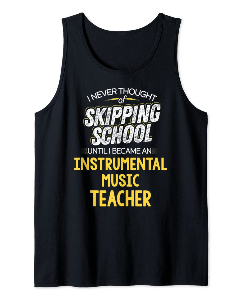Funny Instrumental Music Teacher Design Tank Top