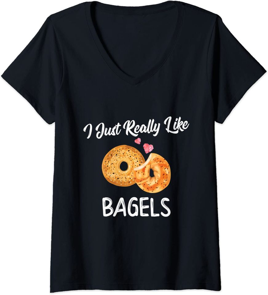 I Just Really Like Bagels - National Bagel Day Foodie Lover V-Neck T-Shirt
