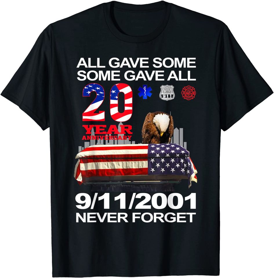 Never Forget 9-11-2001 20th Anniversary Firefighters T-Shirt