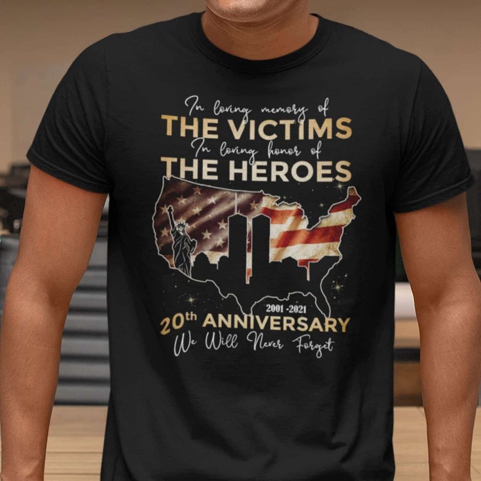 September 11th 20th Anniversary We Will Never Forget T-Shirt 9/11 20th Tee Tshirt