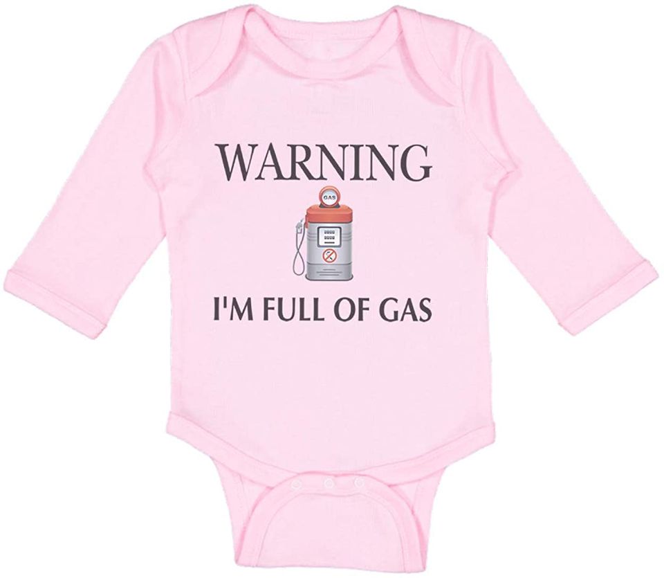 Warning I'm Full of Gas Humor Baby Long Sleeve Bodysuit