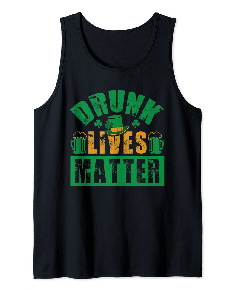 Drunk Lives Matter Tank Top