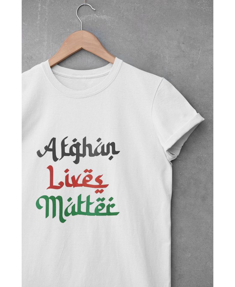 Afghan Lives Matter T Shirt