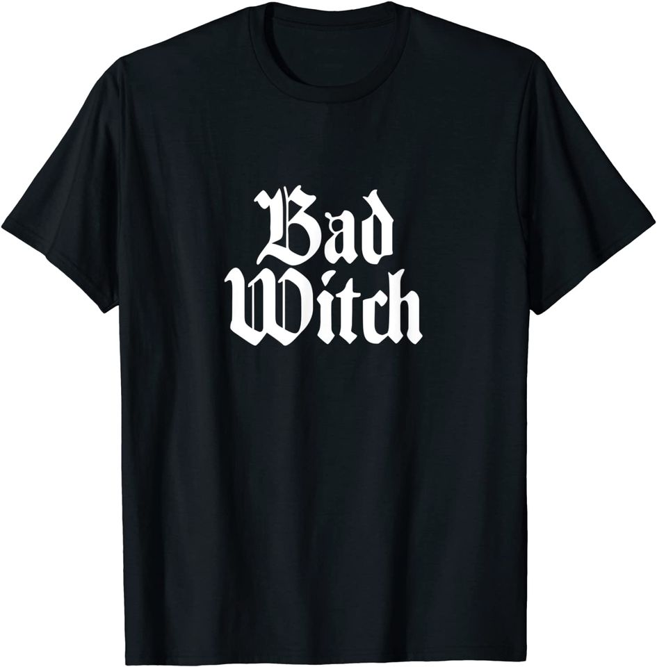Bad Witch Good Witch T-Shirts
