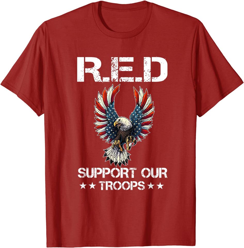 RED Remember Everyone Deployed Support Our Troops Eagle T-Shirt