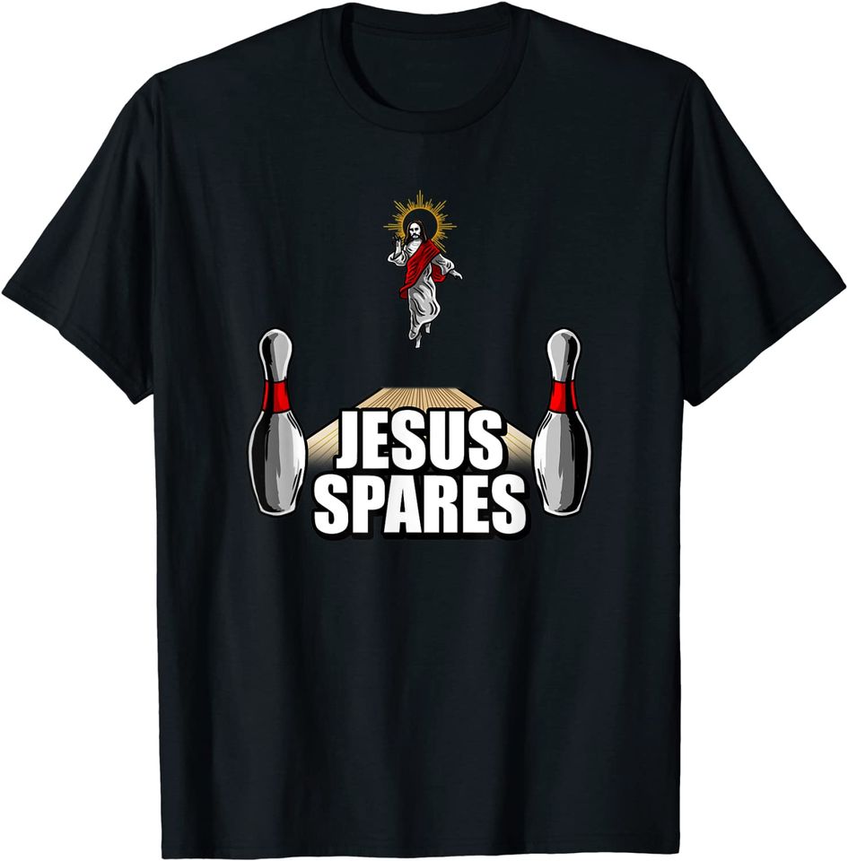 Jesus Spares Bowling Art Cool Bowl Game Hobbies T-Shirt