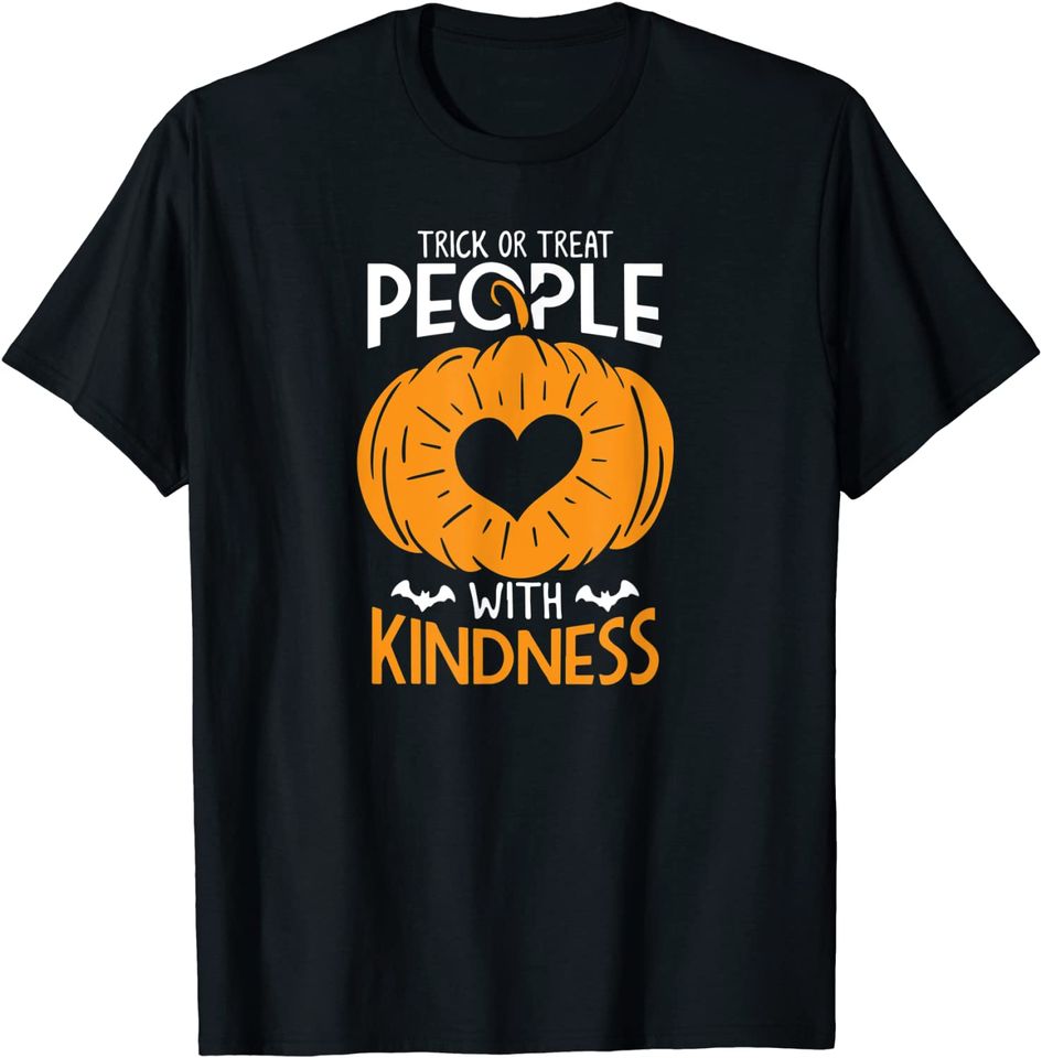 Trick or Treat People With Kindness Halloween T-Shirt