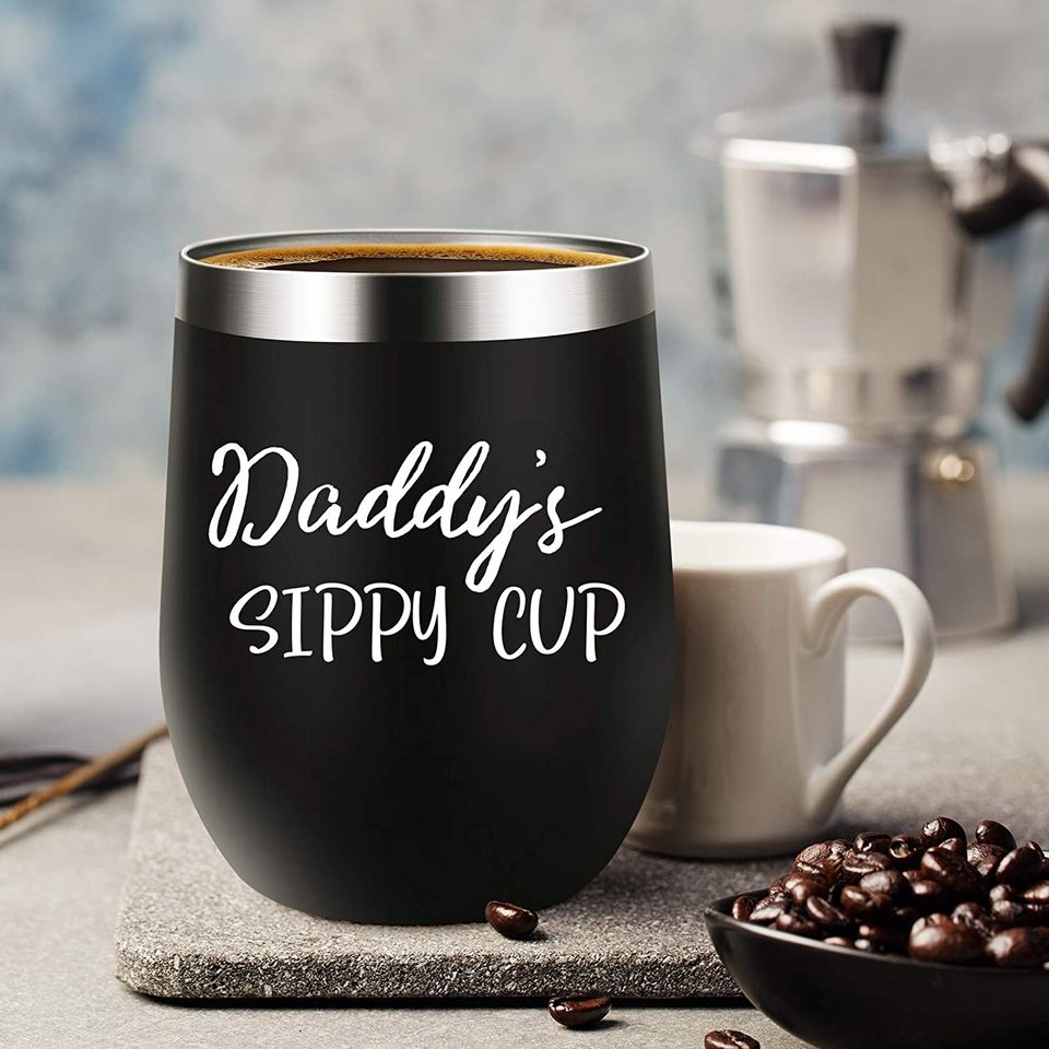 Birthday Gifts For Dad Wine Tumbler, Daddy'S Sippy Cup 12 Oz