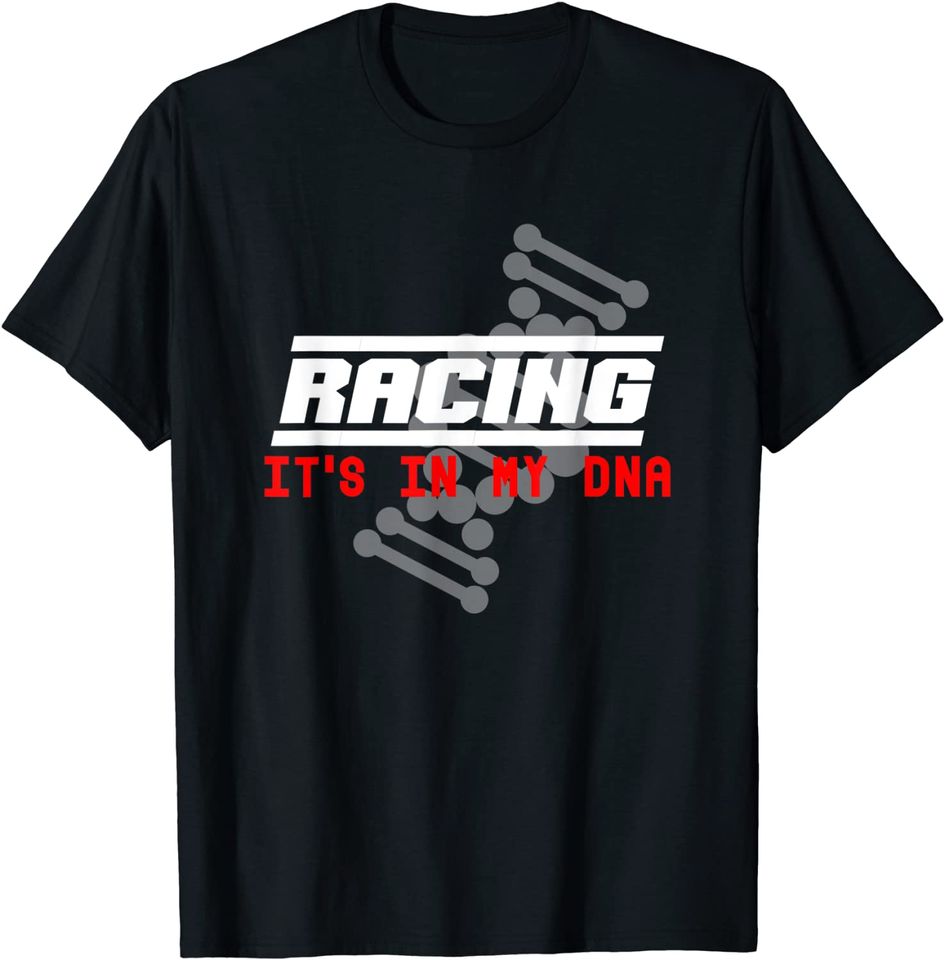 Racing It's In My DNA Race Car Engine Speed Garage Track Car T-Shirt