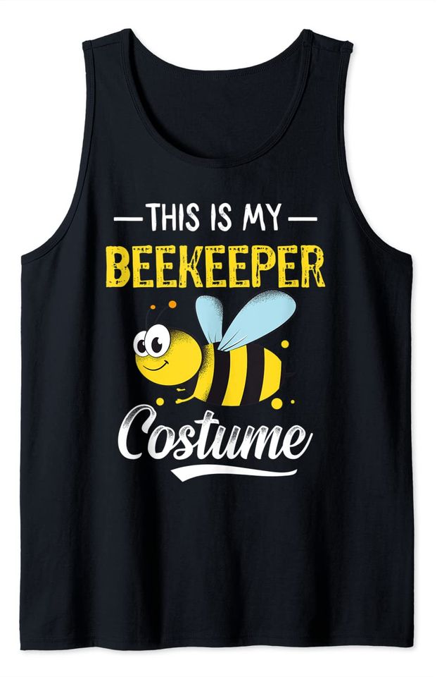 This is my Beekeeper Costume Funny honey Bee Farmer Tank Top