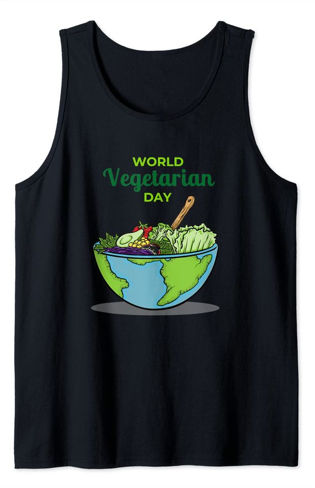World Vegetarian Day Vegan Day Tank Top