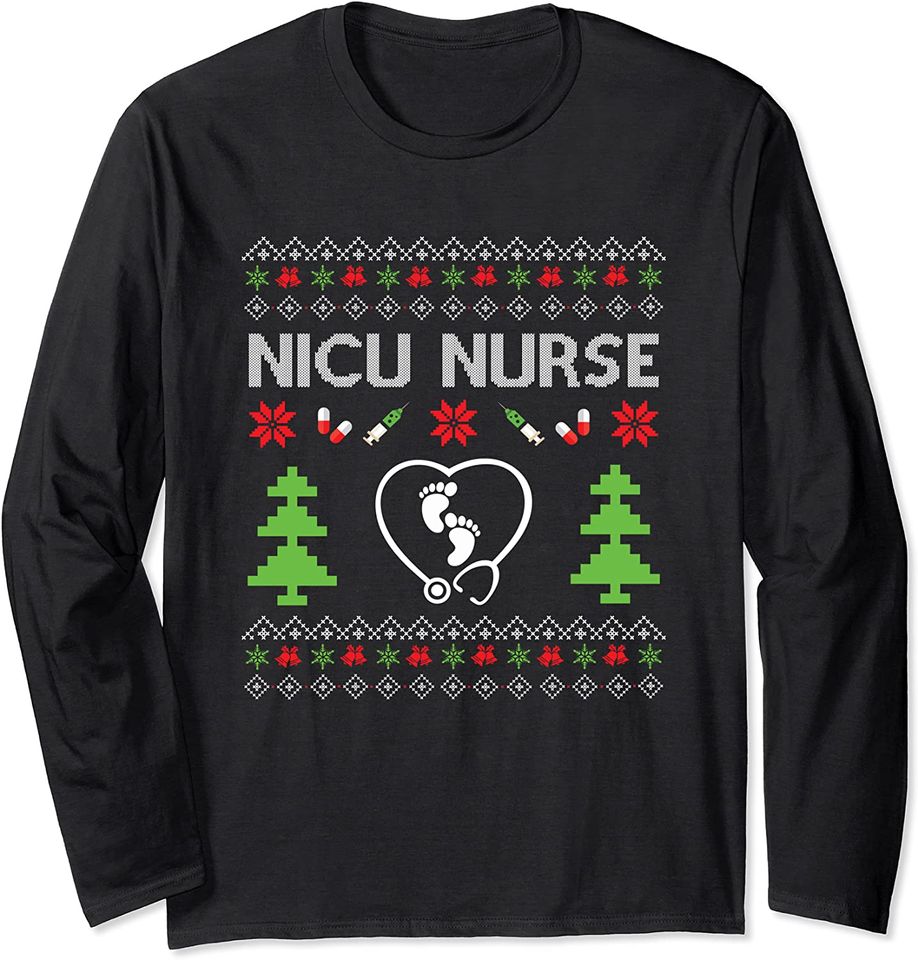Neonatal Nicu Nurse Ugly Christmas Long Sleeve