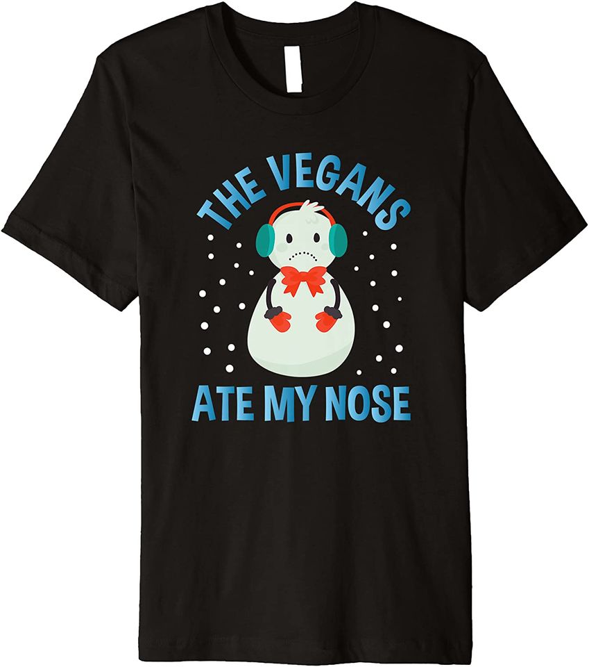 The Vegans Ate my Nose Merry Christmas Snowman Premium T-Shirt