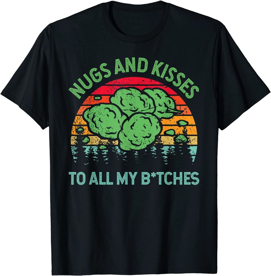 Nugs And Kisses T-Shirt