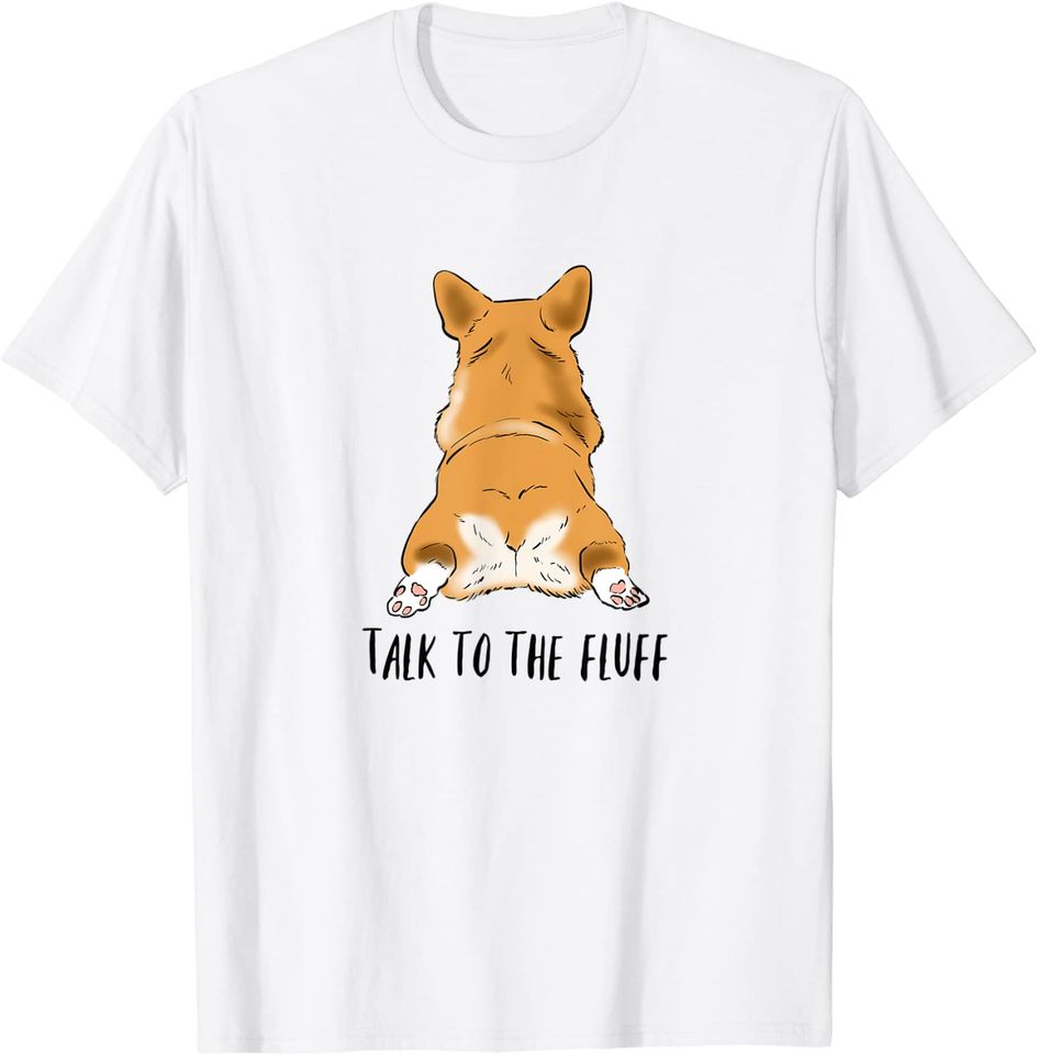 Funny Corgi Corgi Butt Corgi Sploot Corgi Lover Dog Mom T-Shirt