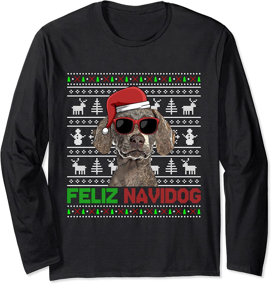 Weimaraner Dog Feliz Navidog Funny Christmas Long Sleeve