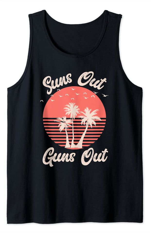 Suns Out Guns Out Tank Top Men Women Beach Summer Vacay Tank Top