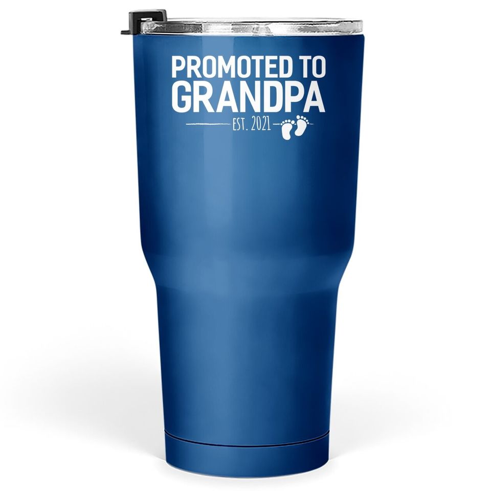 Promoted To Grandpa 2021, Baby Reveal Granddad Gift Tumbler 30 Oz