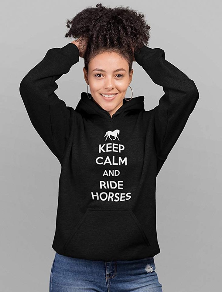 Horse Women Hoodie Keep Calm Ride Horses