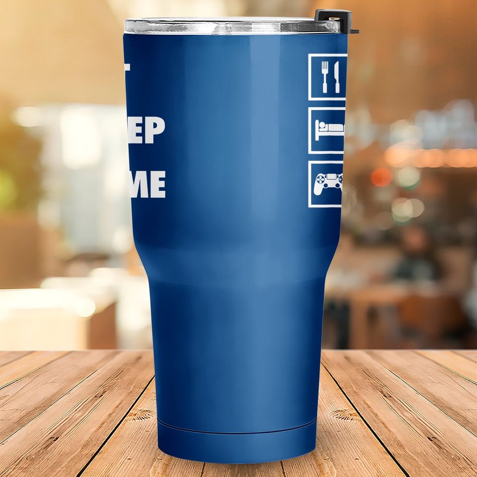 Eat Sleep Game Funny Gamer Tumbler 30 Oz For Video Game Players