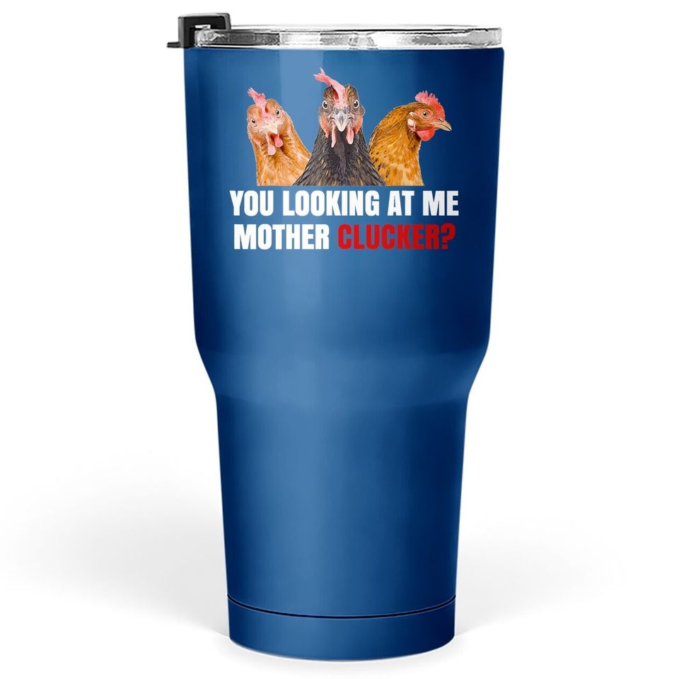 Mother Clucker Hen Humor | Chicken Tumbler 30 Oz For Chicken Lovers Tumbler 30 Oz