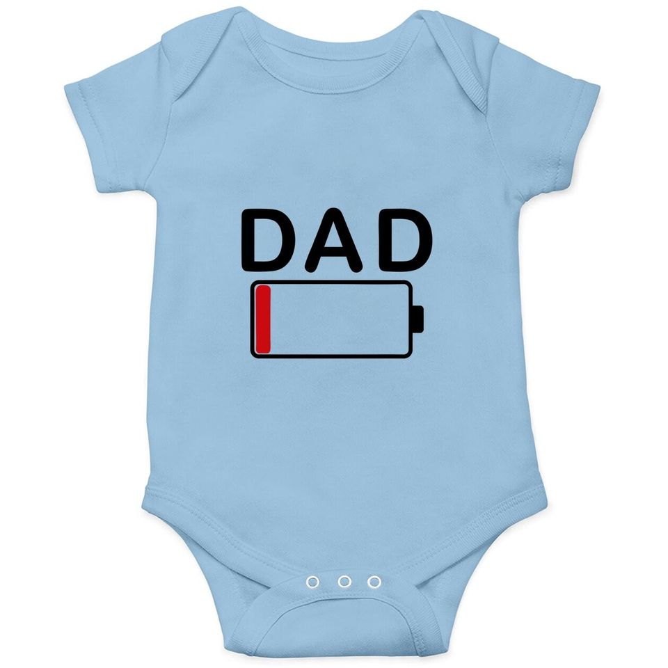 Dad Battery Low Funny Sarcastic Graphic Tired Parenting Fathers Day Baby Bodysuit