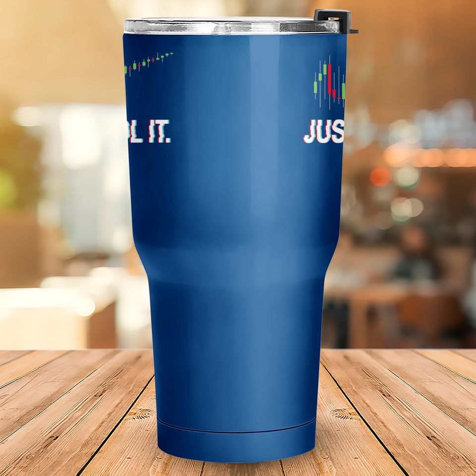 Juste Hodl. Chandelier Moon Chart Crypto Currency Tumbler 30 Oz
