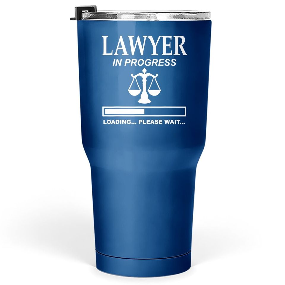 Scales Of Justice Lawyer In Progress Law School Student Fun Tumbler 30 Oz