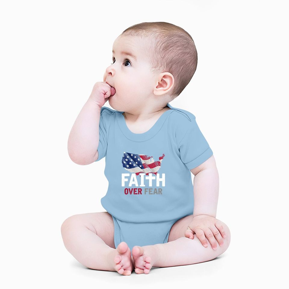 Faith Over Fear Patriotic Christian Usa Flag Lord Jesus Baby Bodysuit