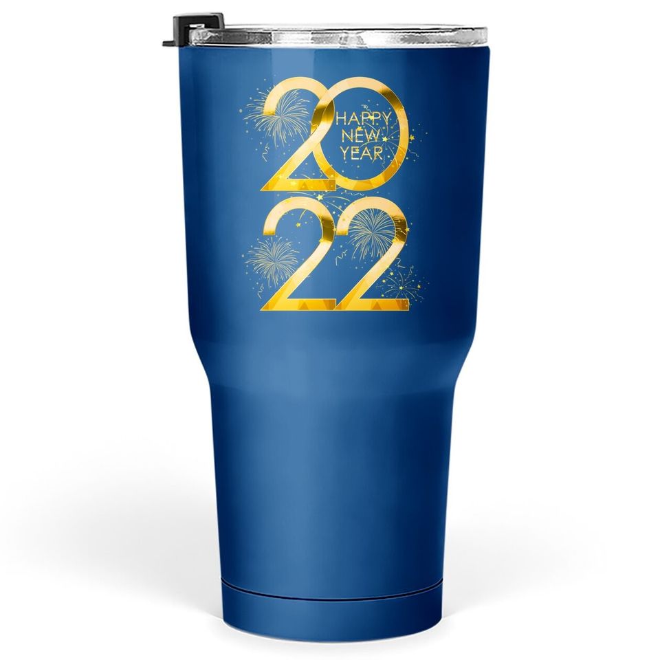 Happy New Year 2022 New Years Eve Party Supplies Tumbler 30 Oz