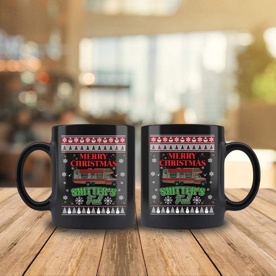 Merry Christmas Shitters Full Mug