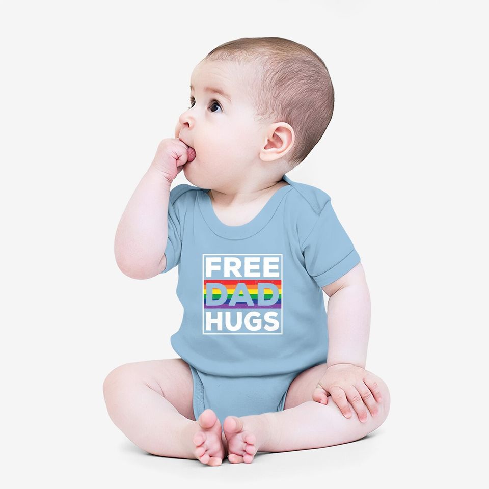 Free Dad Hugs Rainbow Lgbt Pride Fathers Day Baby Bodysuit