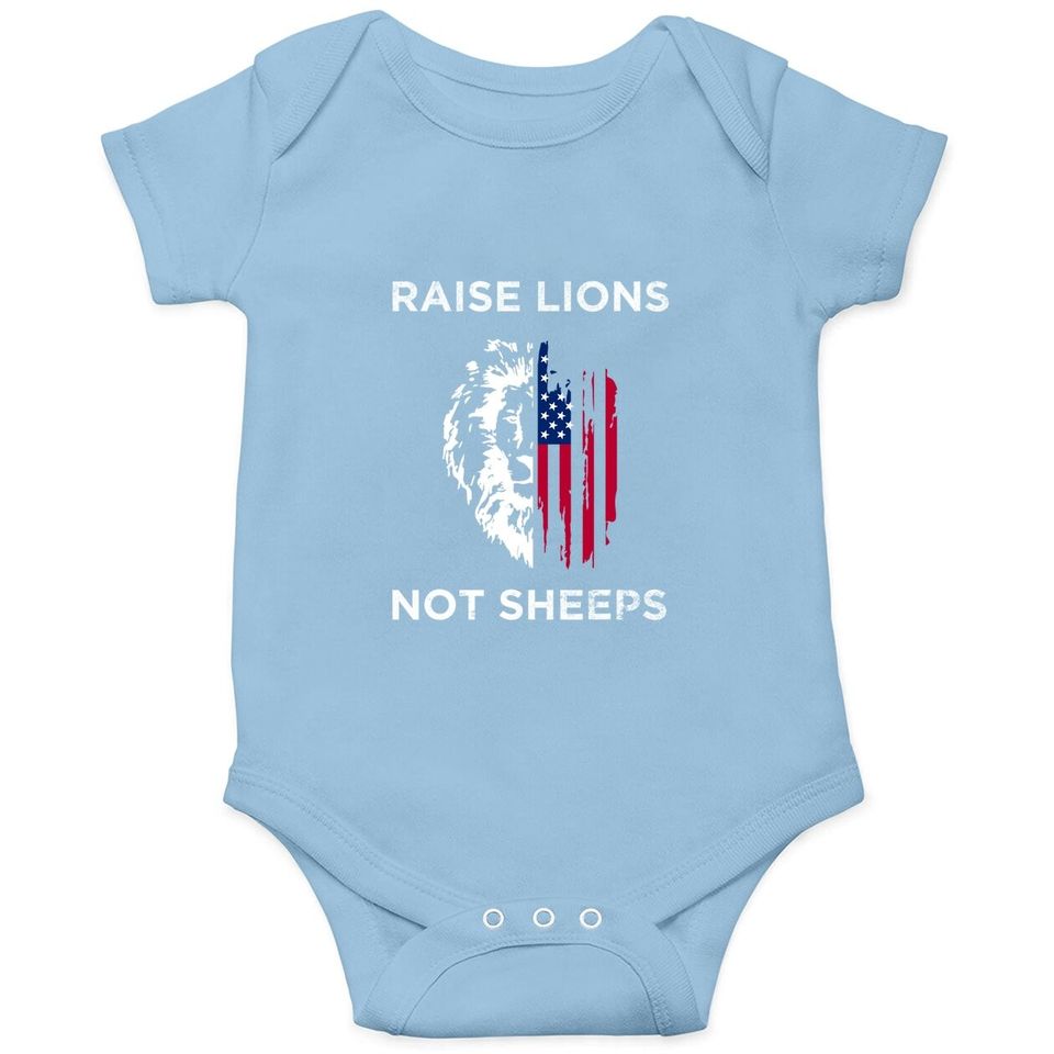 Raise Lions Not Sheep Us Patriot Party Patriotic American Baby Bodysuit