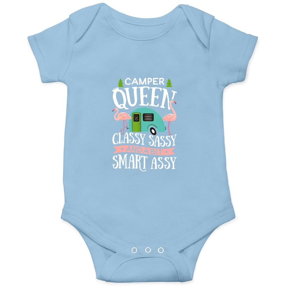 Camper Queen Classy Sassy And A Bit Smart Assy Baby Bodysuit Camping Rv Flamingo Trailer