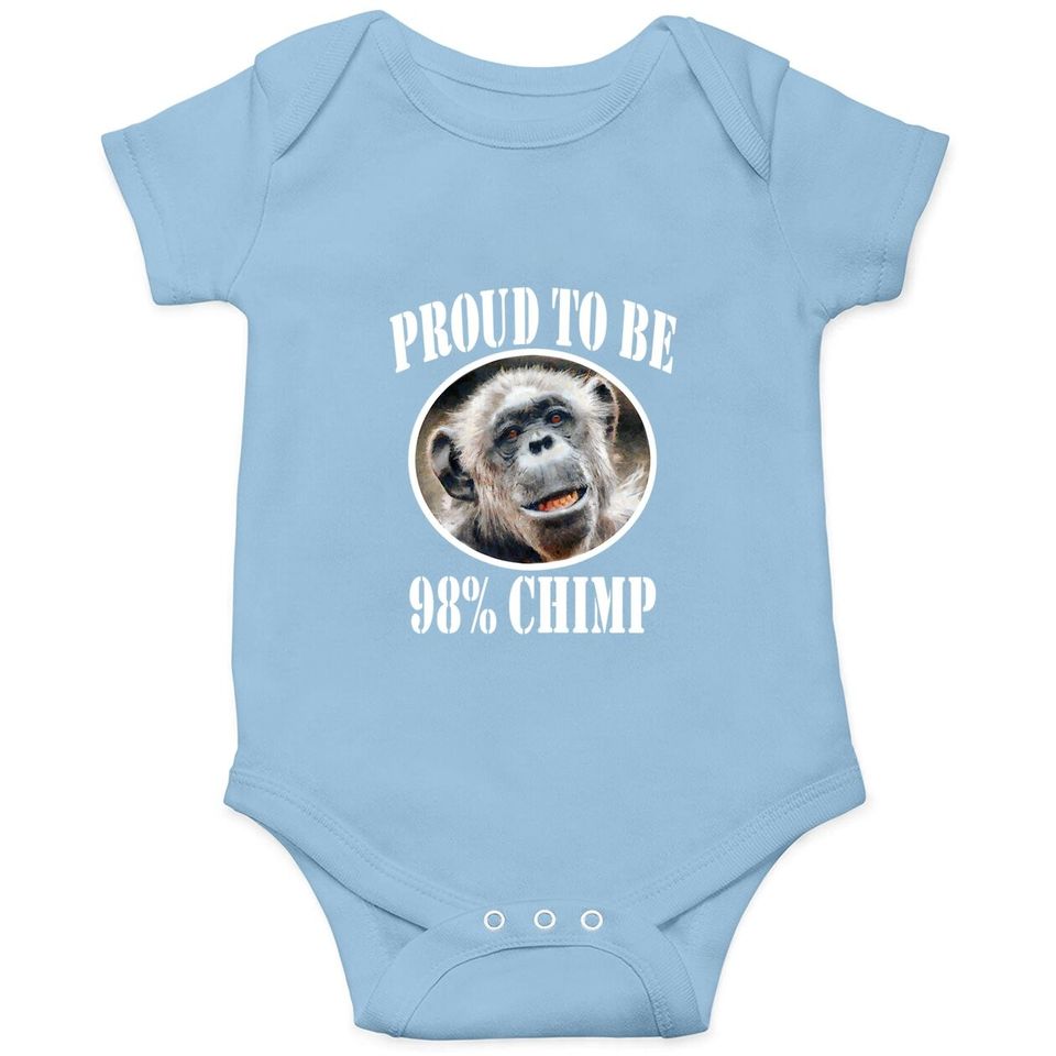 Proud To Be 98% Chimp Baby Bodysuit