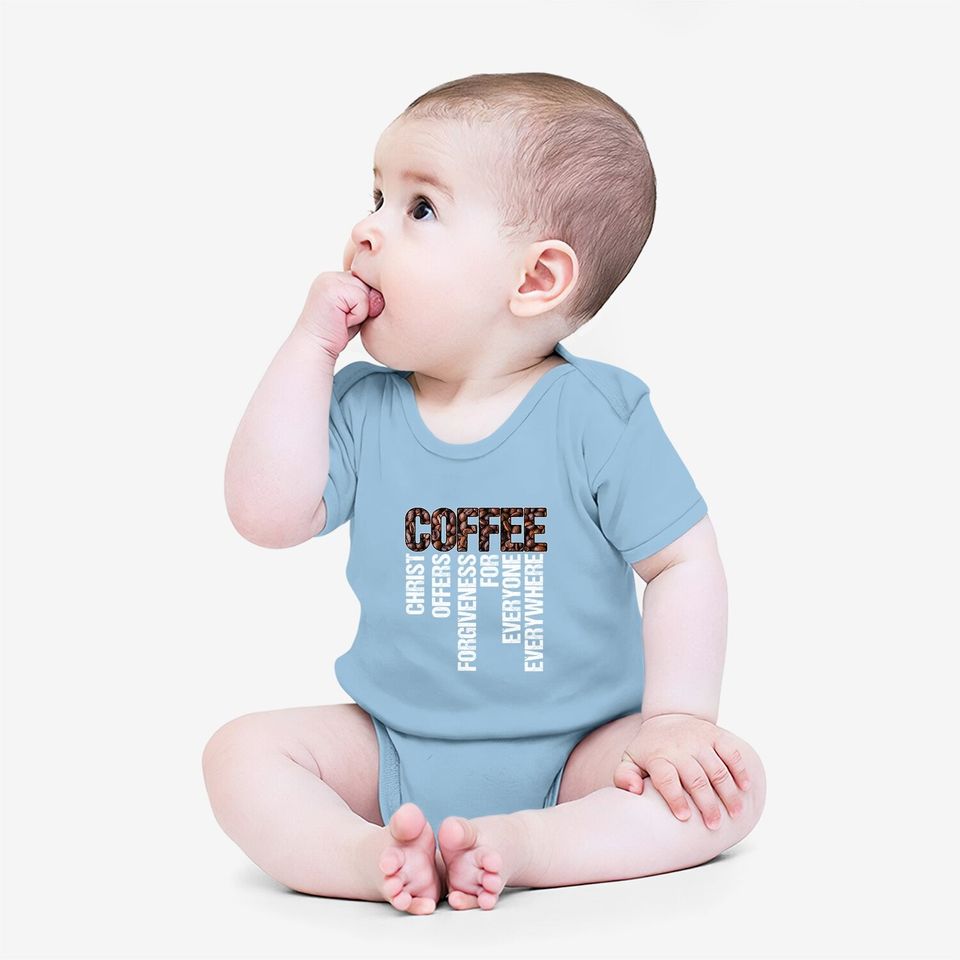 Coffee Christian Religious Baby Bodysuit