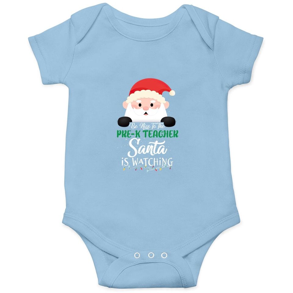 Be Nice To The Cook Santa Is Watching Baby Bodysuit